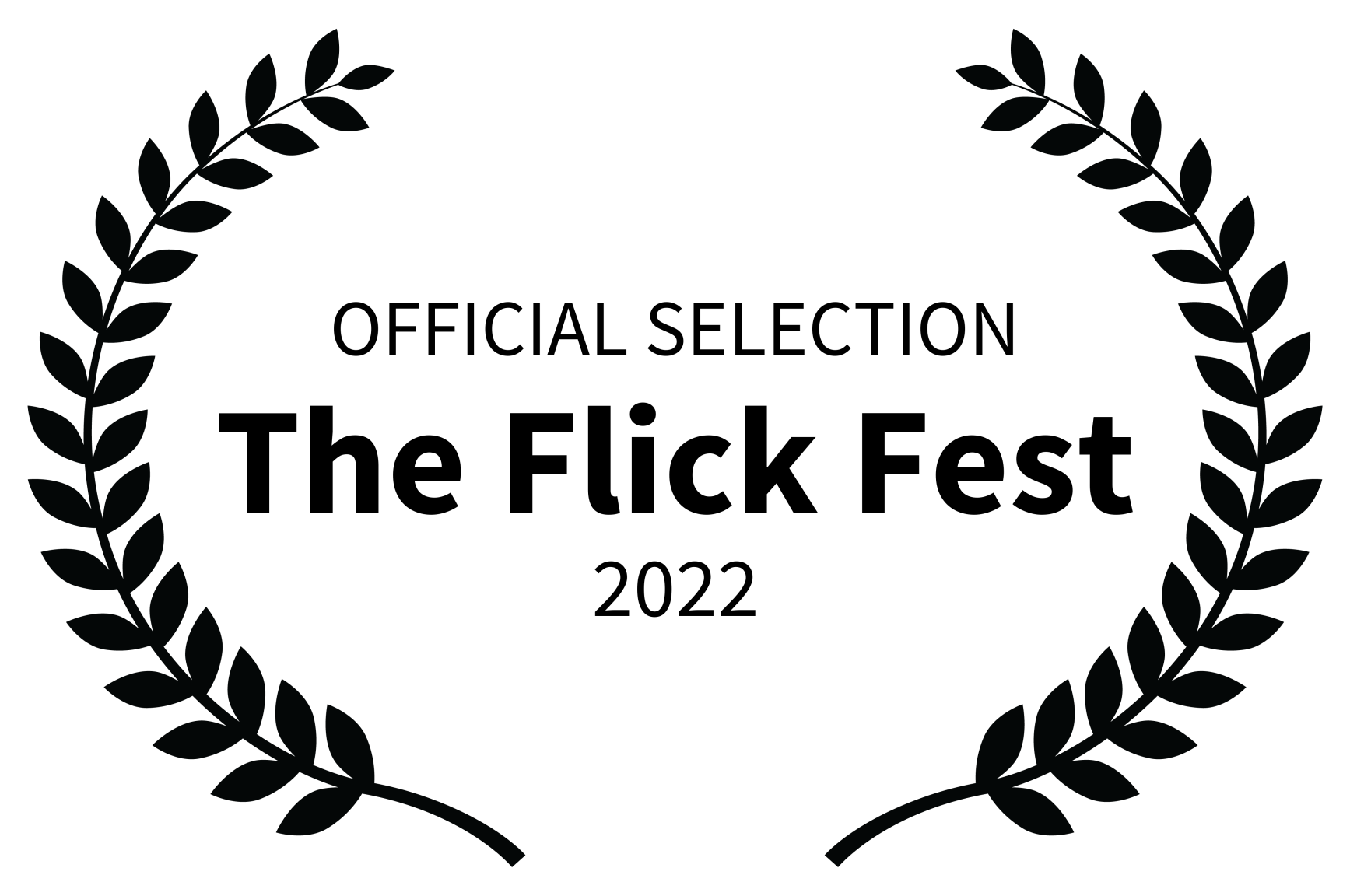 OFFICIAL SELECTION - The Flick Fest - 2022